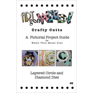 Crafty Cutts Project Guide #2 - Layered Circle and Diamond Dies, AM-LCDIADIEBK