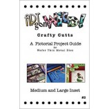 Crafty Cutts Project Guide #3 - Medium & Large Inset, AM-MLINSETIDEA